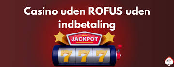 Oplev den Frihed, Som Casino Uden ROFUS Tilbyder