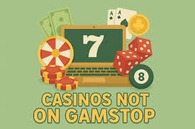 Exploring the World of Casinos Not on Gamstop -115096387